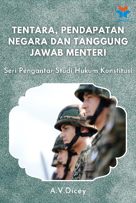 Tentara, Pendapatan Negara dan Tanggung Jawab Menteri