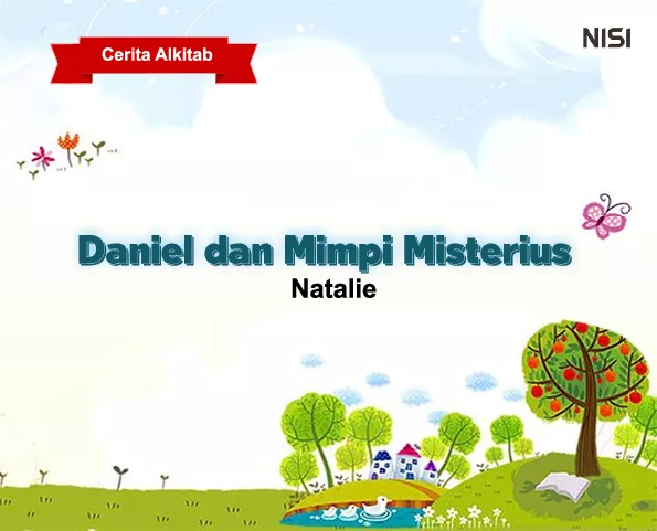 Cerita Alkitab : Daniel dan Mimpi Misterius