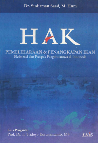Hak Pemeliharaan dan Penangkapan Ikan