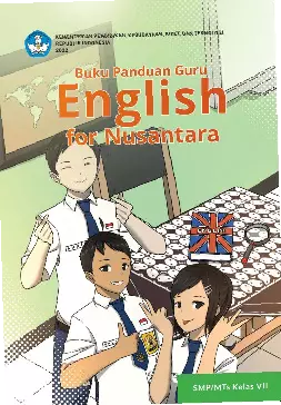 Buku Panduan Guru English for Nusantara untuk SMP/MTs Kelas VII