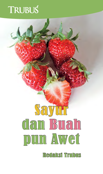 Sayur dan Buah pun Awet