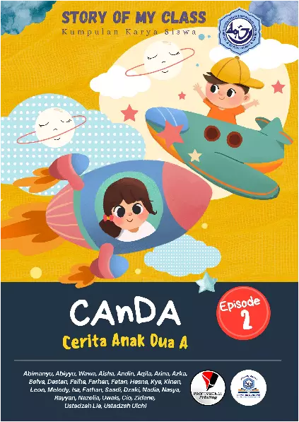 CAnDA 2 : (Cerita Anak Dua-A Episode 2)