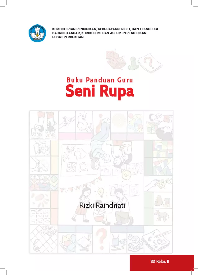 Buku Panduan Guru Seni Rupa untuk SD Kelas II