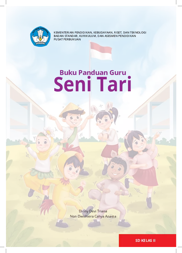 Buku Panduan Guru Seni Tari untuk SD Kelas II