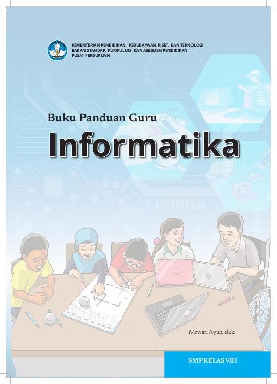 Buku Panduan Guru Informatika untuk Kelas VIII