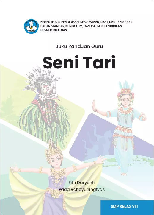 Buku Panduan Guru Seni Tari Untuk SMP Kelas VIII