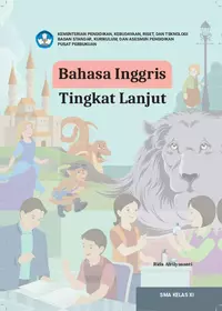 Bahasa Inggris Tingkat Lanjut untuk SMA Kelas XI