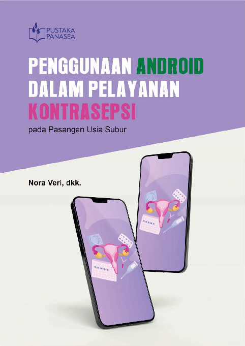 Penggunaan Android dalam Pelayanan Kontrasepsi; pada Pasangan Usia Subur