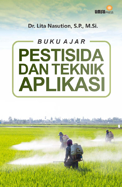 Buku Ajar Pestisida dan Teknik Aplikasi