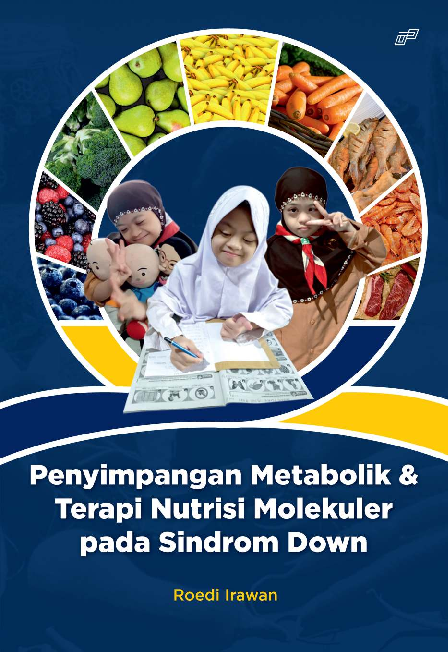 Penyimpangan Metabolik & Terapi Nutrisi Molekuler pada Sindrom Down