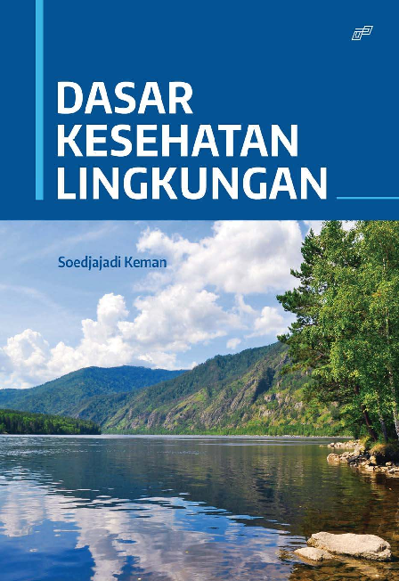 Dasar Kesehatan Lingkungan