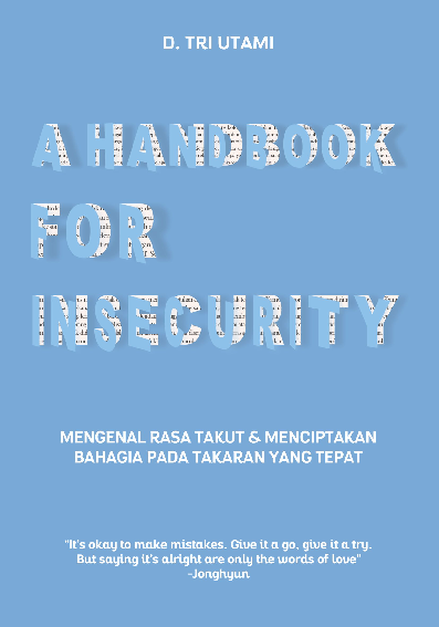 A HANDBOOK FOR INSECURITY