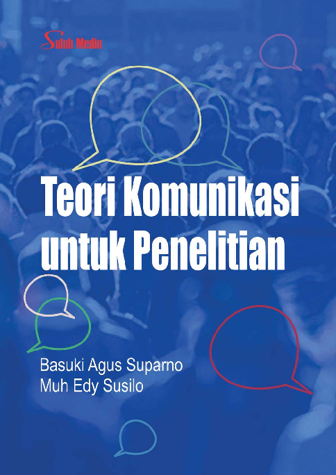 Teori Komunikasi untuk Penelitian