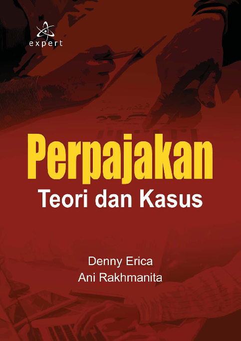 Perpajakan; Teori dan Kasus