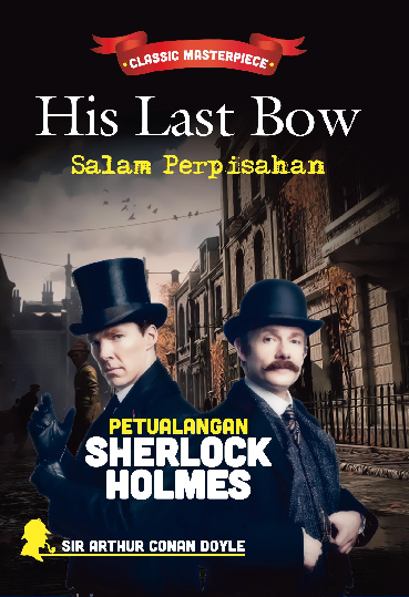 His Last Bow: Salam Perpisahan