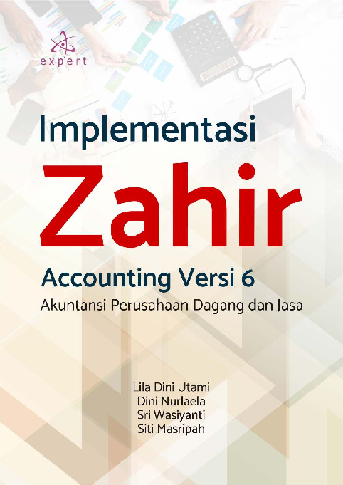 Implementasi Zahir Accounting Versi 6; Akuntansi Perusahaan Dagang dan Jasa
