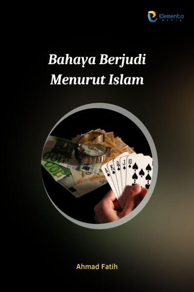 Bahaya Berjudi Menurut Islam