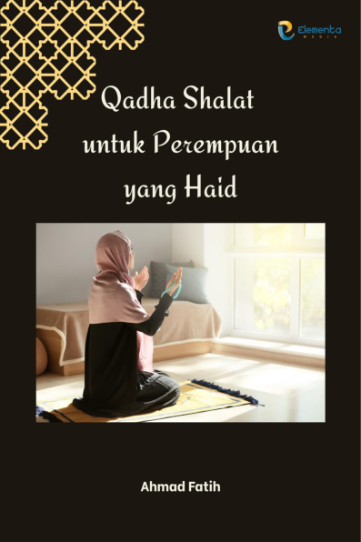 Qadha Shalat untuk Perempuan yang Haid