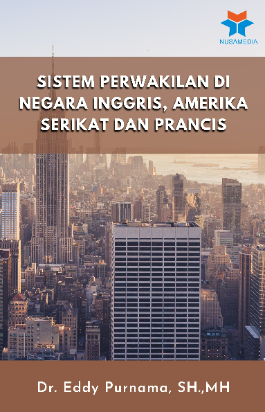 Sistem Perwakilan di Negara Inggris, Amerika Serikat dan Prancis