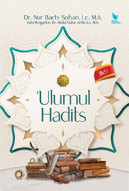 Ulumul Hadits Jilid 1