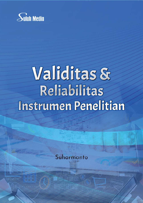 Validitas & Reliabilitas Instrumen Penelitian