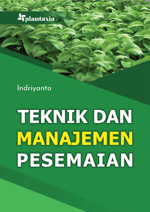 Teknik dan Manajemen Pesemaian