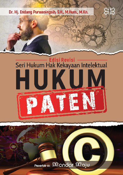 Seri Hukum Hak Kekayaan Intelektual Hukum Paten Edisi Revisi