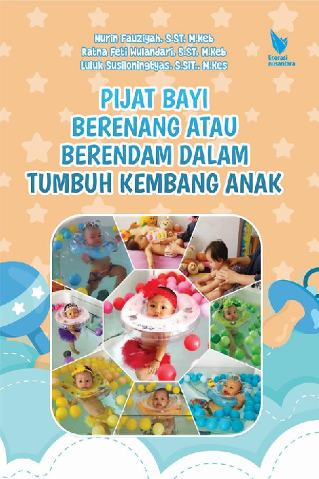 PIJAT BAYI, BERENANG ATAU BERENDAM DALAM TUMBUH KEMBANG ANAK
