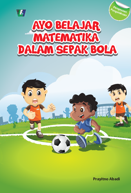 Ayo Belajar Matematika dalam Sepakbola