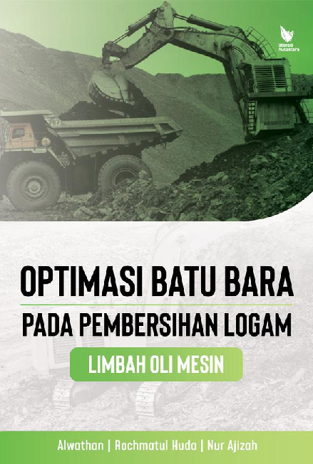 OPTIMASI BATU BARA PADA PEMBERSIHAN LOGAM LIMBAH OLI MESIN