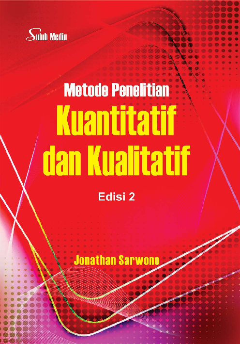 Metode Penelitian Kuantitatif dan Kualitatif Edisi 2