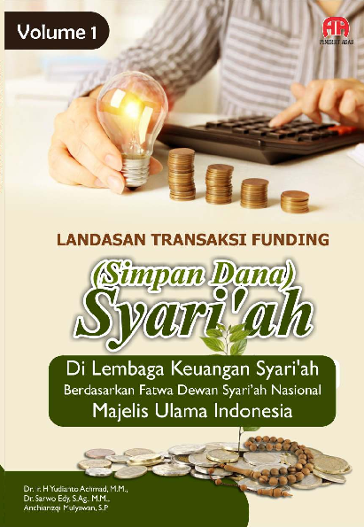 Landasan transaksi funding (simpan dana) syari’ah di lembaga keuangan syari’ah