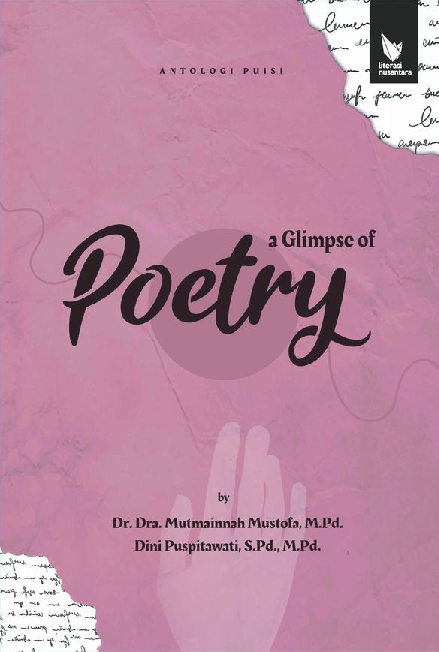 ANTOLOGI PUISI: A GLIMPSE OF POETRY