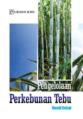 Pengelolaan Perkebunan Tebu