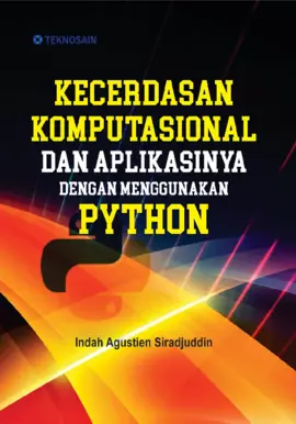 Kecerdasan Komputasional dan Aplikasinya dengan Menggunakan Python