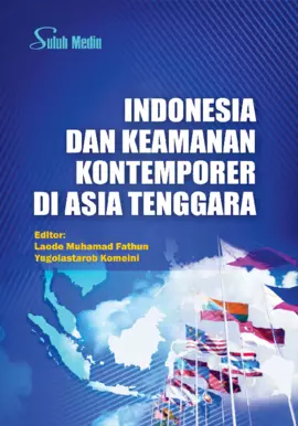 Indonesia dan Keamanan Kontemporer di Asia Tenggara