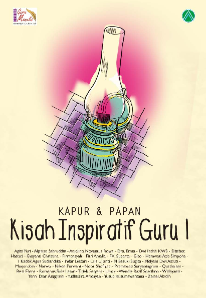 Kapur & Papan, Kisah Inspiratif Guru 1