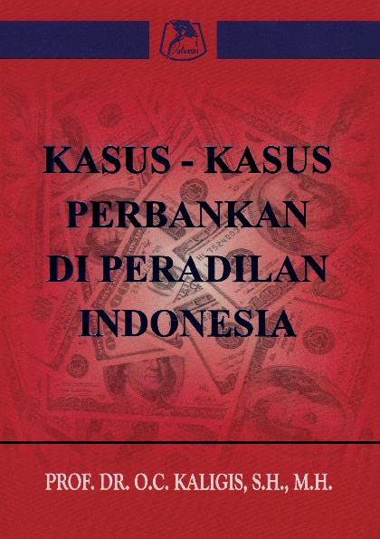 Kasus-kasus perbankan di peradilan Indonesia