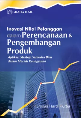 Inovasi Nilai Pelanggan dalam Perencanaan dan Pengembangan Produk