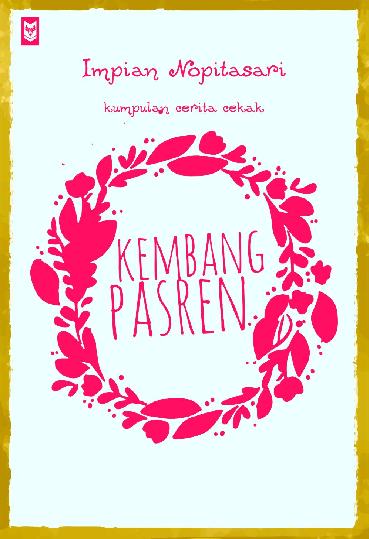 Kembang pasren : kumpulan cerkak