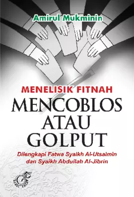 MENELISIK FITNAH MENCOBLOS ATAU GOLPUT