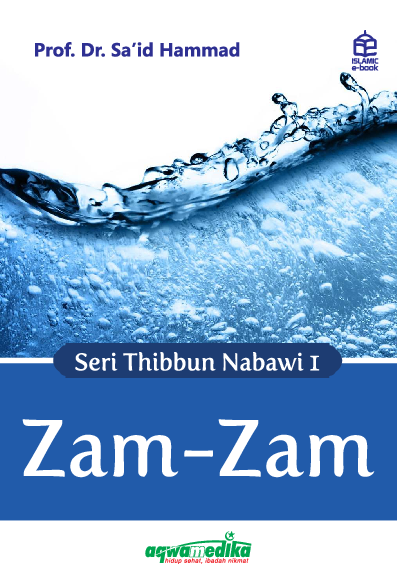 Seri Tibbun Nabawi 1: Zam-zam