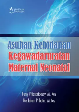 Asuhan Kebidanan Kegawadaruratan Maternal Neonatal