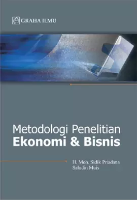 Metodologi Penelitian Ekonomi dan Bisnis 