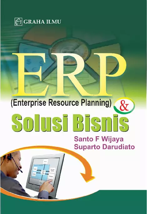 ERP (Enterprise Resource Planning) & Solusi Bisnis