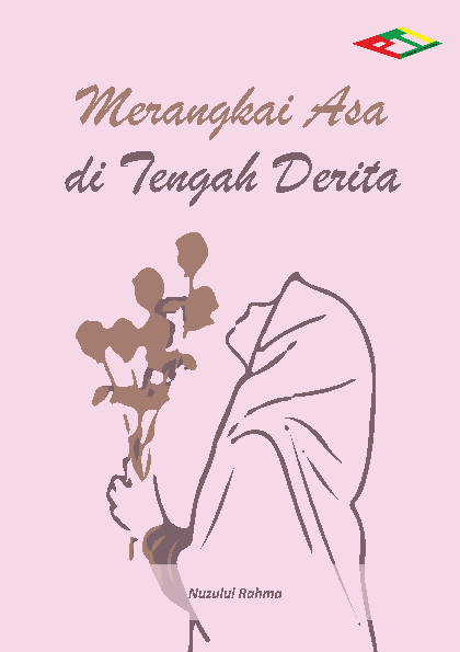 Merangkai Asa di Tengah Derita