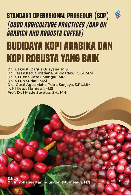 Budidaya kopi arabika dan kopi robusta yang baik (good agriculture practices /gap on arabica and robusta coffee)