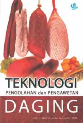 Teknologi Pengolahan dan Pengawetan Daging