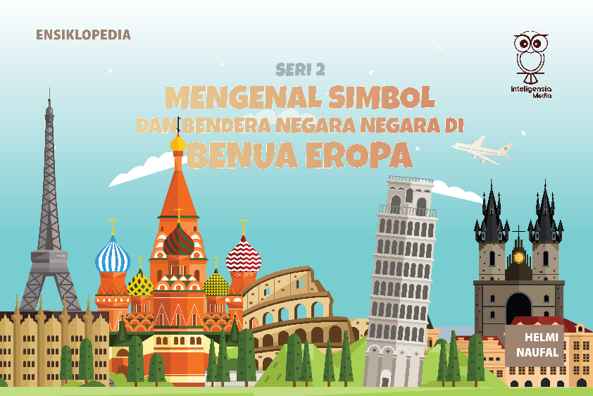 Mengenal simbol dan bendera negara-negara di Benua Eropa
