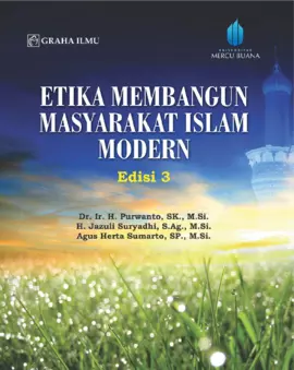 Etika Membangun Masyarakat Islam Modern Edisi 3